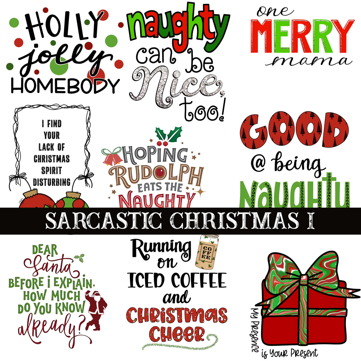Sarcastic Christmas UV DTF Decal Sheets 3 Design sheets available