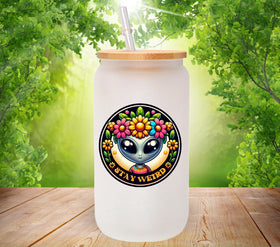 Stay Weird UV DTF Decals