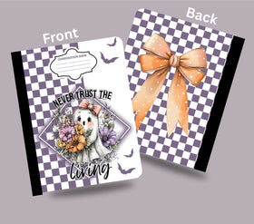 Never trust the living floral composition notebook wrap