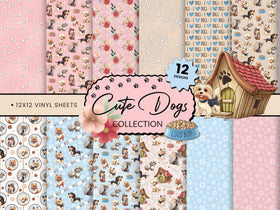 Cute Dogs Collection Vinyl collection- 12x12 vinyl sheets-12 designs available