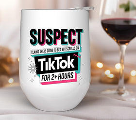 Suspect claims she's going to bed but scrolls Tiktok for hours UV DTF Decals