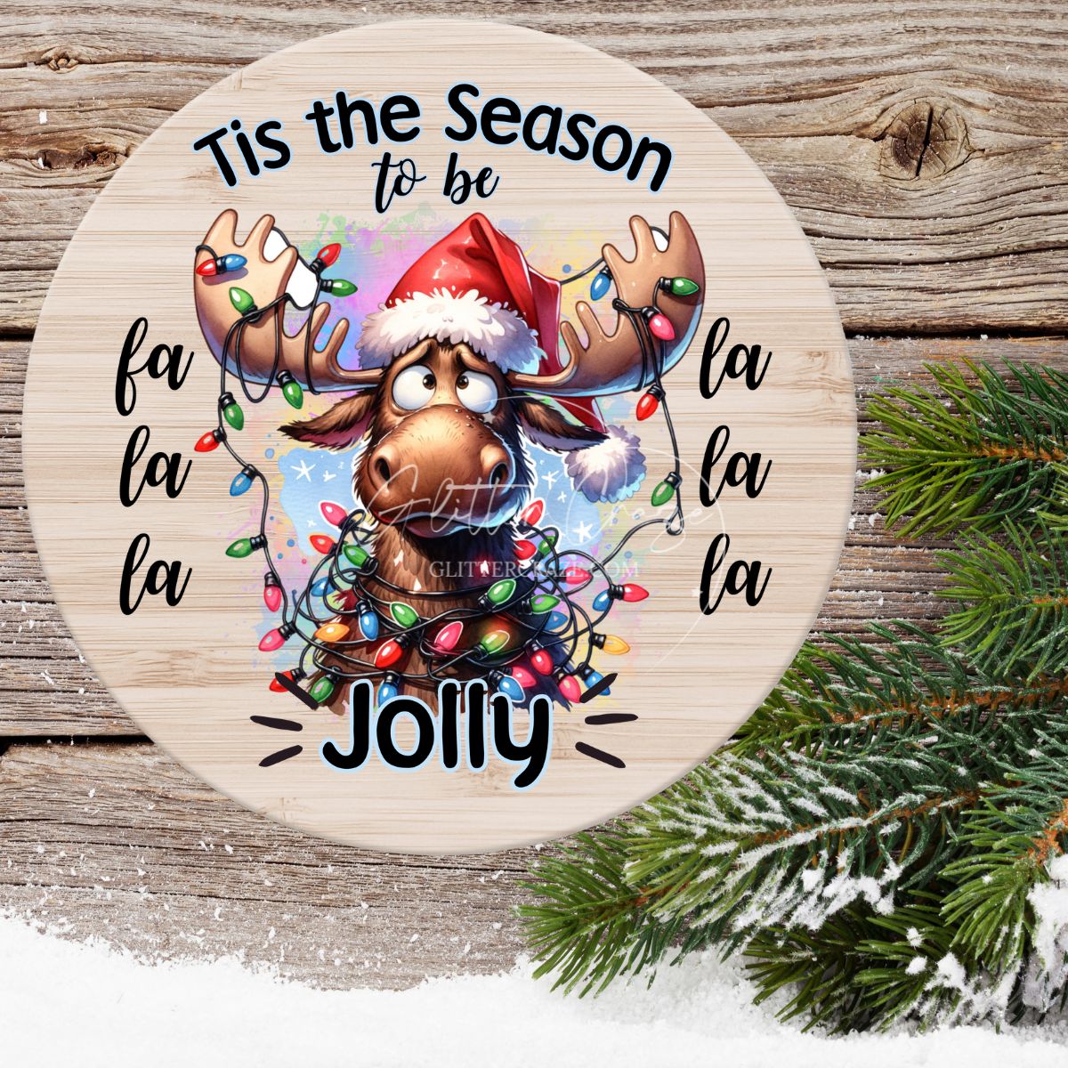 Tis the Season Moose UV DTF for signs
