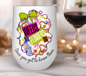 Weeds are flowers too coquette frame UV DTF Decals