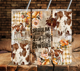Shoulda been a cowgirl vinyl tumbler wraps 20oz skinny