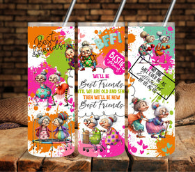 Best Friends until we are old and senile vinyl tumbler wraps
