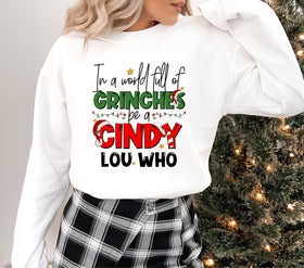 In a world full of Grinches be a Cindy Lou DTF Transfers