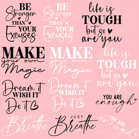 Inspirational Quotes UV DTF Decal Sheets 4 Sheet designs to choose from
