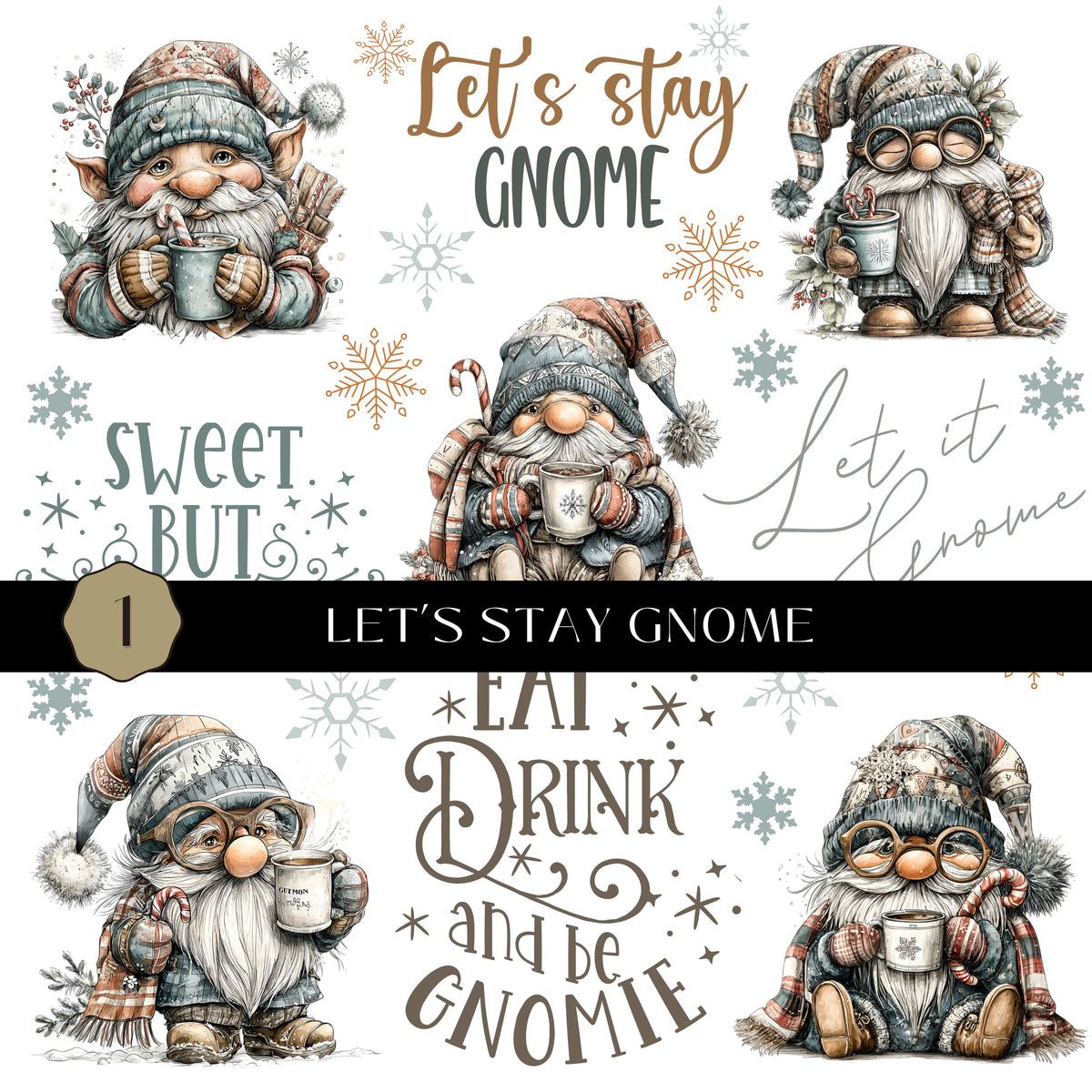 Let's stay Gnome UV DTF Decal Sheet