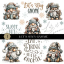 Let's stay Gnome UV DTF Decal Sheet