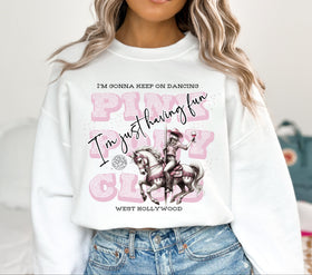 Pink Pony Club I'm just having fun DTF Transfer