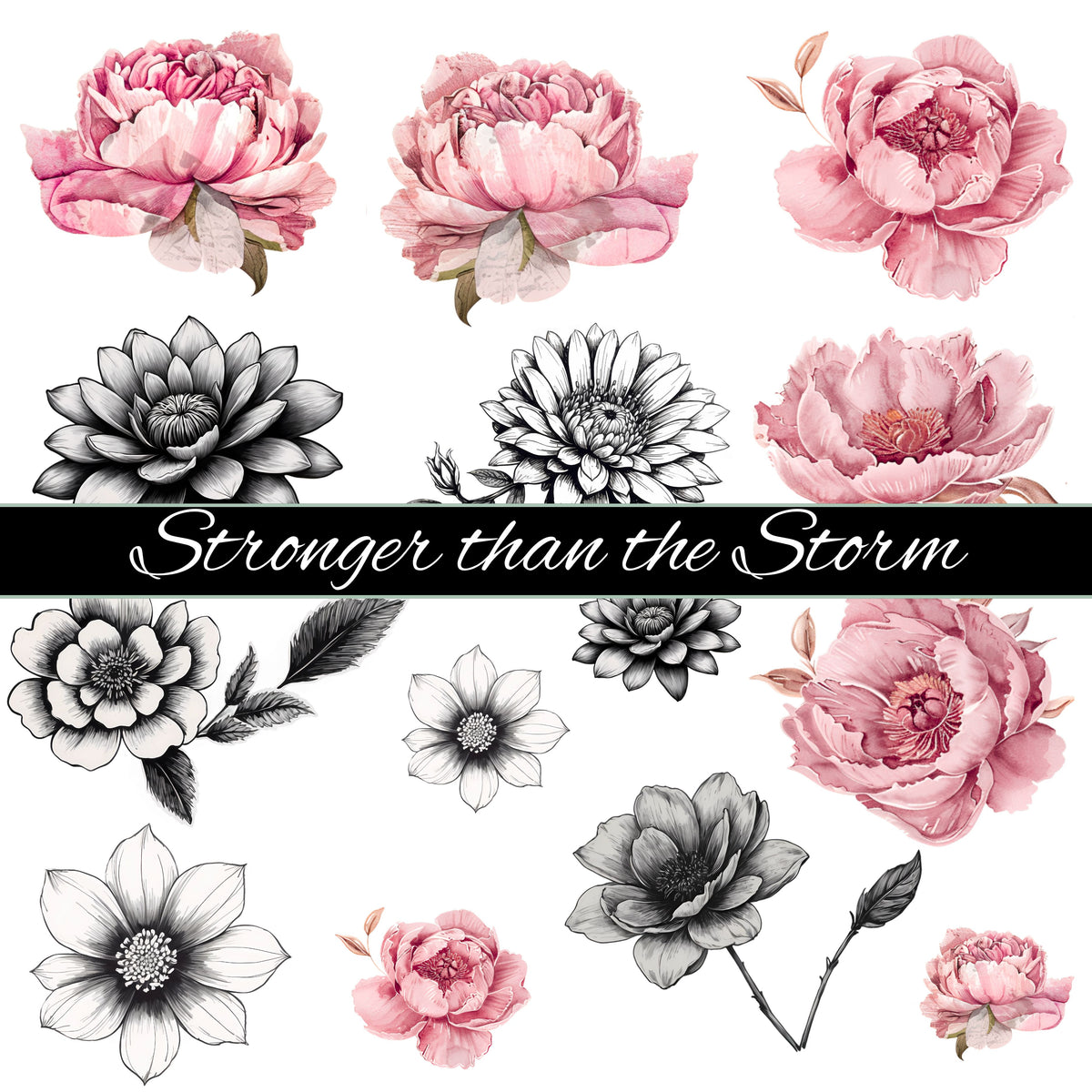 Stronger than the storm flowers UV DTF Decal Sheets