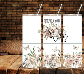 Remember your why UV DTF tumbler wraps