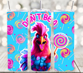 Don't Be a Rooster Lollipop Wrap