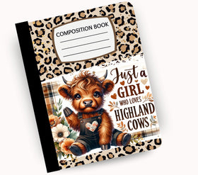 Just a girl who loves Highland cows vinyl composition notebook wrap (Copy)