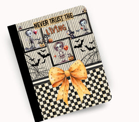Never Trust the Living vinyl composition notebook wrap