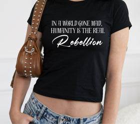 Humanity is the real Rebellion DTF Transfers