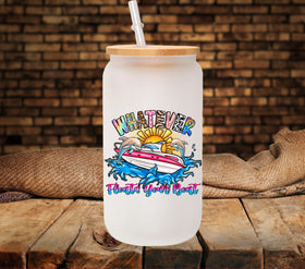 Whatever floats your boat UV DTF Decals