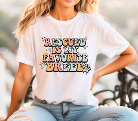 Rescued is my favorite breed DTF Transfers