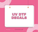 uv-dtf-decals