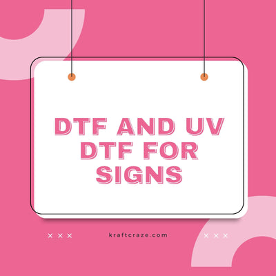 Sign DTF and UV DTF Transfers and Decals