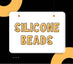 silicone-beads