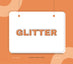 glitter