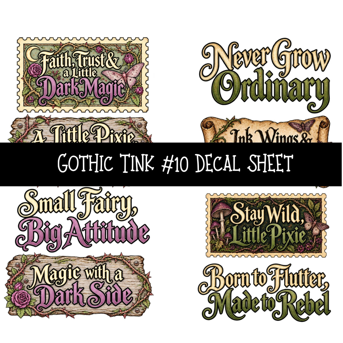 Gothic Tink UV DTF Decal sheets 10 Designs available