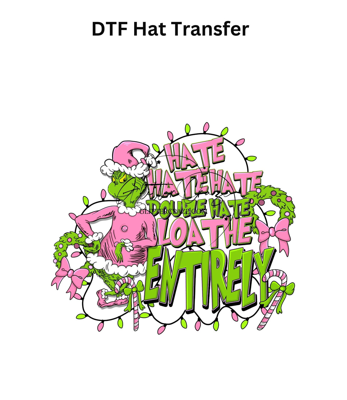 Pink Grinch DTF and hat bill dtf transfers- 4 Designs