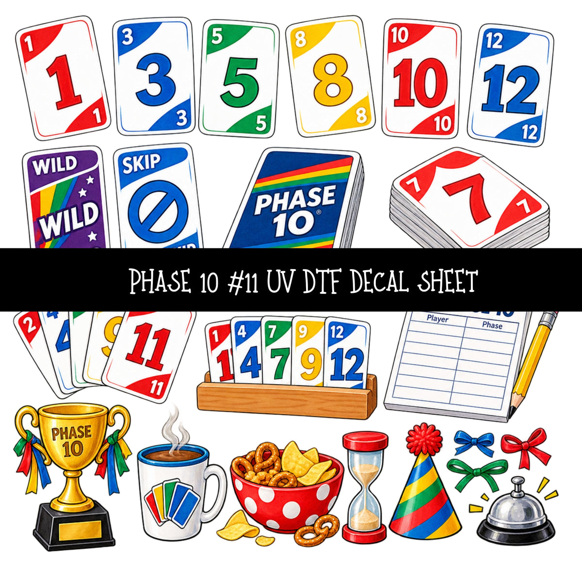 Phase 10 UV DTF Decal sheets 11 Designs available