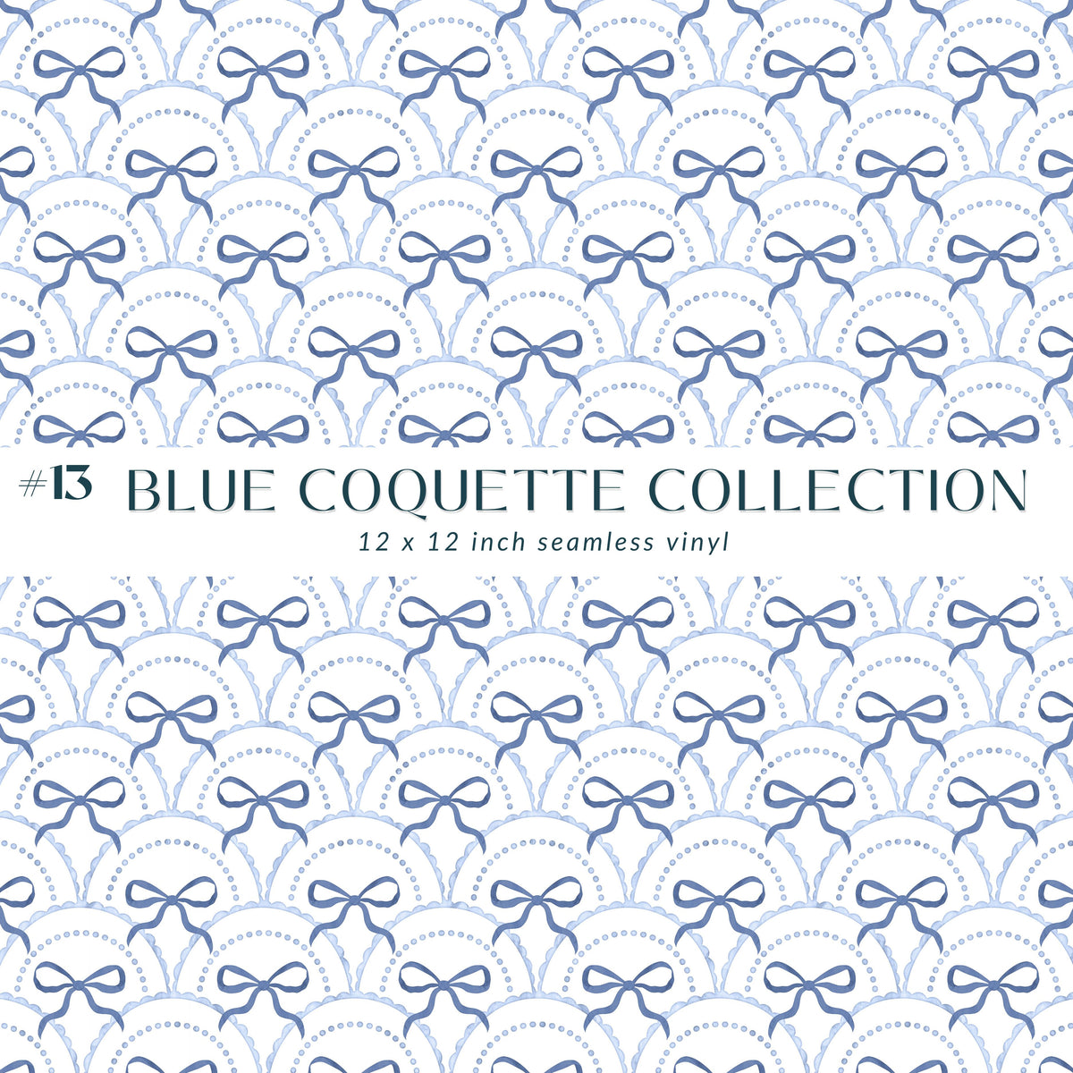 Blue Coquette Collection Vinyl collection- 12x12 vinyl sheets-20 designs available