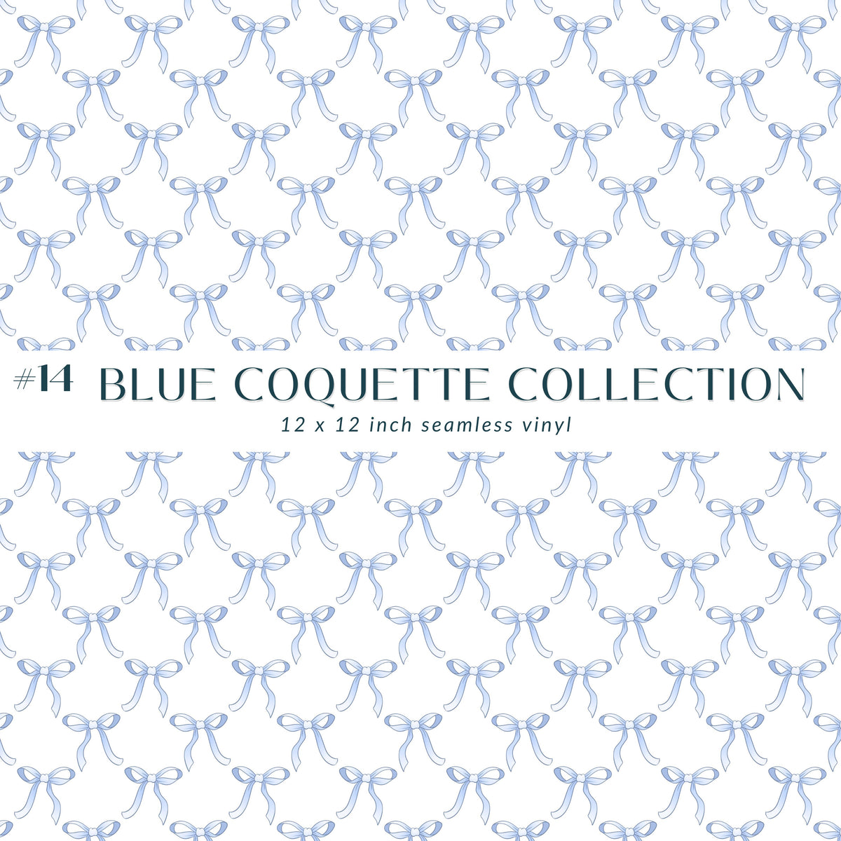 Blue Coquette Collection Vinyl collection- 12x12 vinyl sheets-20 designs available