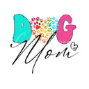 Dog Mom UV DTF Decal