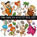 Yabba Dabba Doo UV DTF Decal sheets 12 Designs available