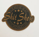 Shit show coordinator Faux Leather iron on hat patch