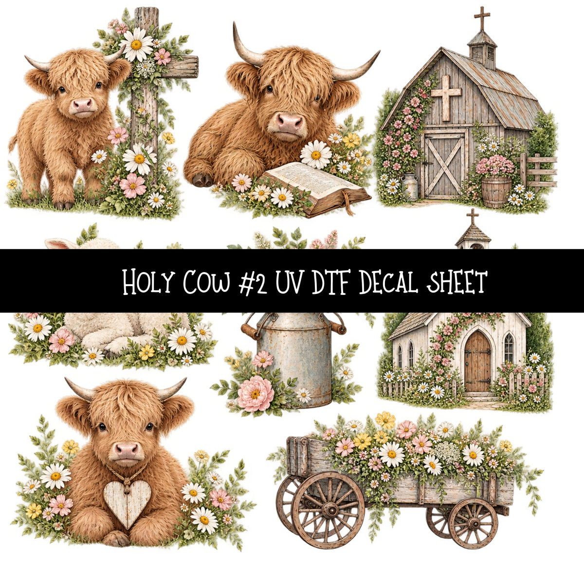 Holy Cow UV DTF Decal sheets 12 Designs available