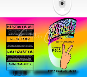 Bitch Be Gone Vinyl Tumbler Wraps - 10 Designs