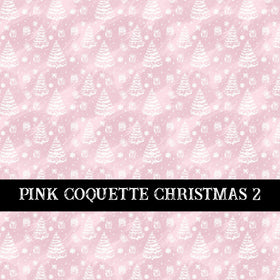 Pink Coquette Christmas  Collection vinyl sheets 14 Patterns to choose from