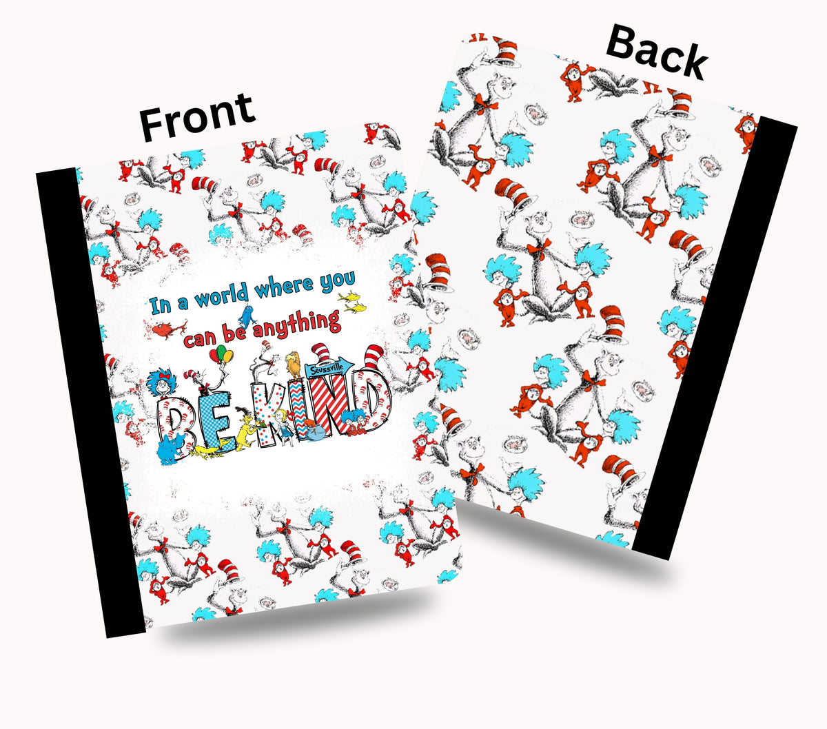In a world where you can be anything, be kind vinyl composition notebook wrap