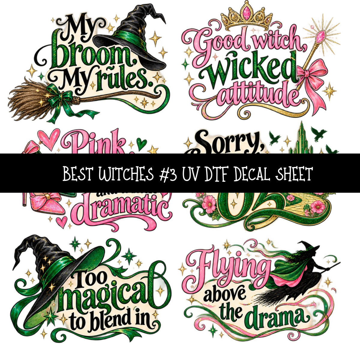 Best Witches UV DTF Decal sheets 11 Designs available