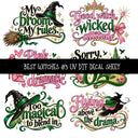 Best Witches UV DTF Decal sheets 11 Designs available
