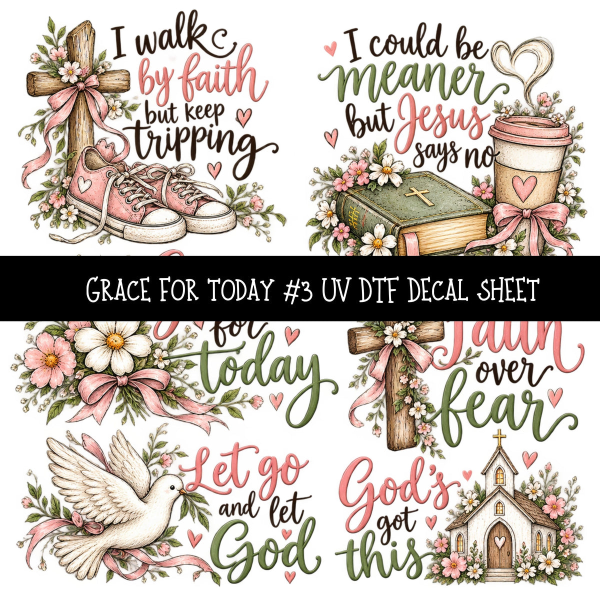 Grace for today UV DTF Decal sheets 12 Designs available