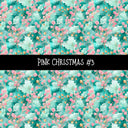 Pink Christmas Collection vinyl sheets 12 Patterns to choose from