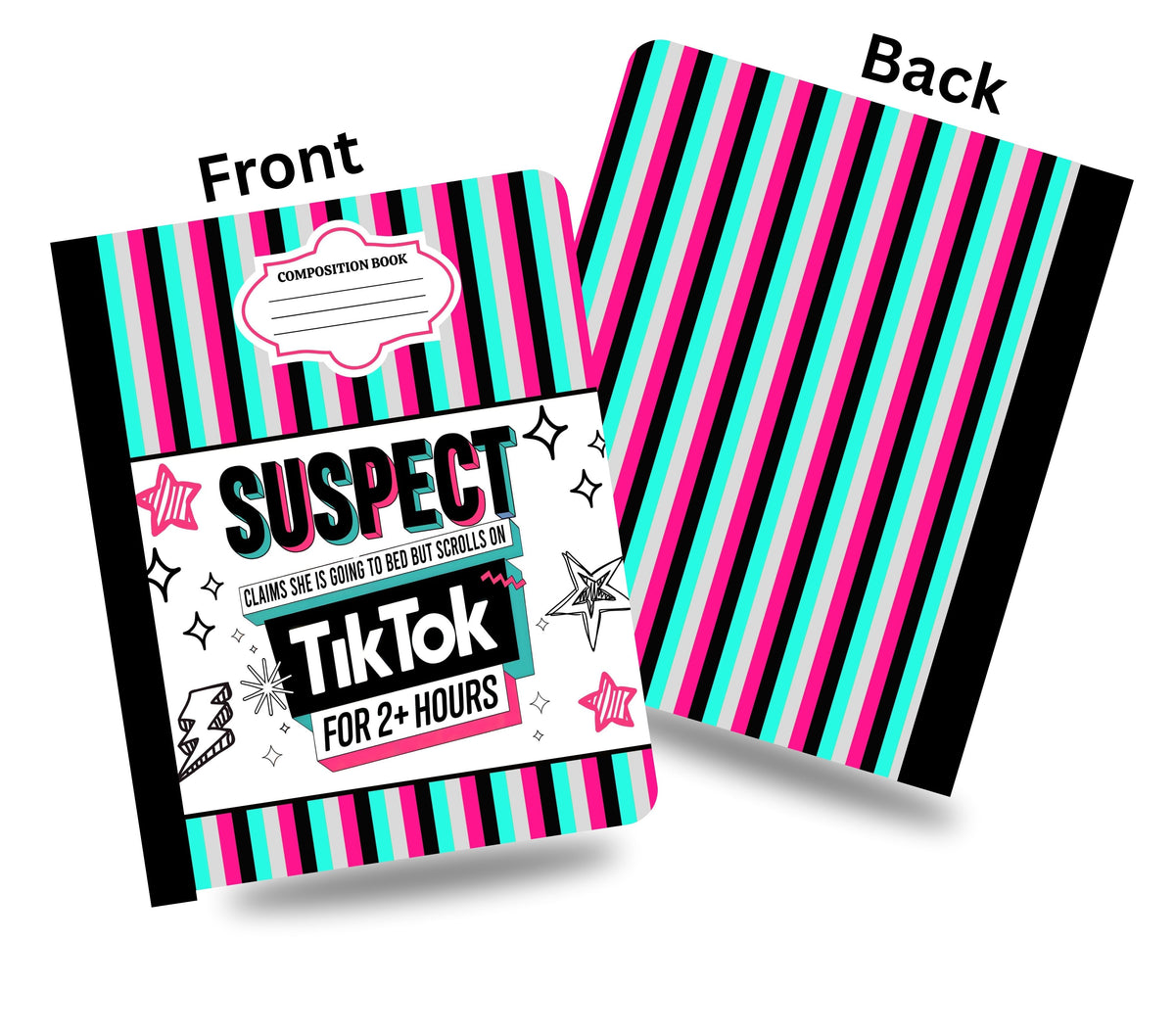 Suspect claims she's going to bed but Tiktoks composition notebook wrap