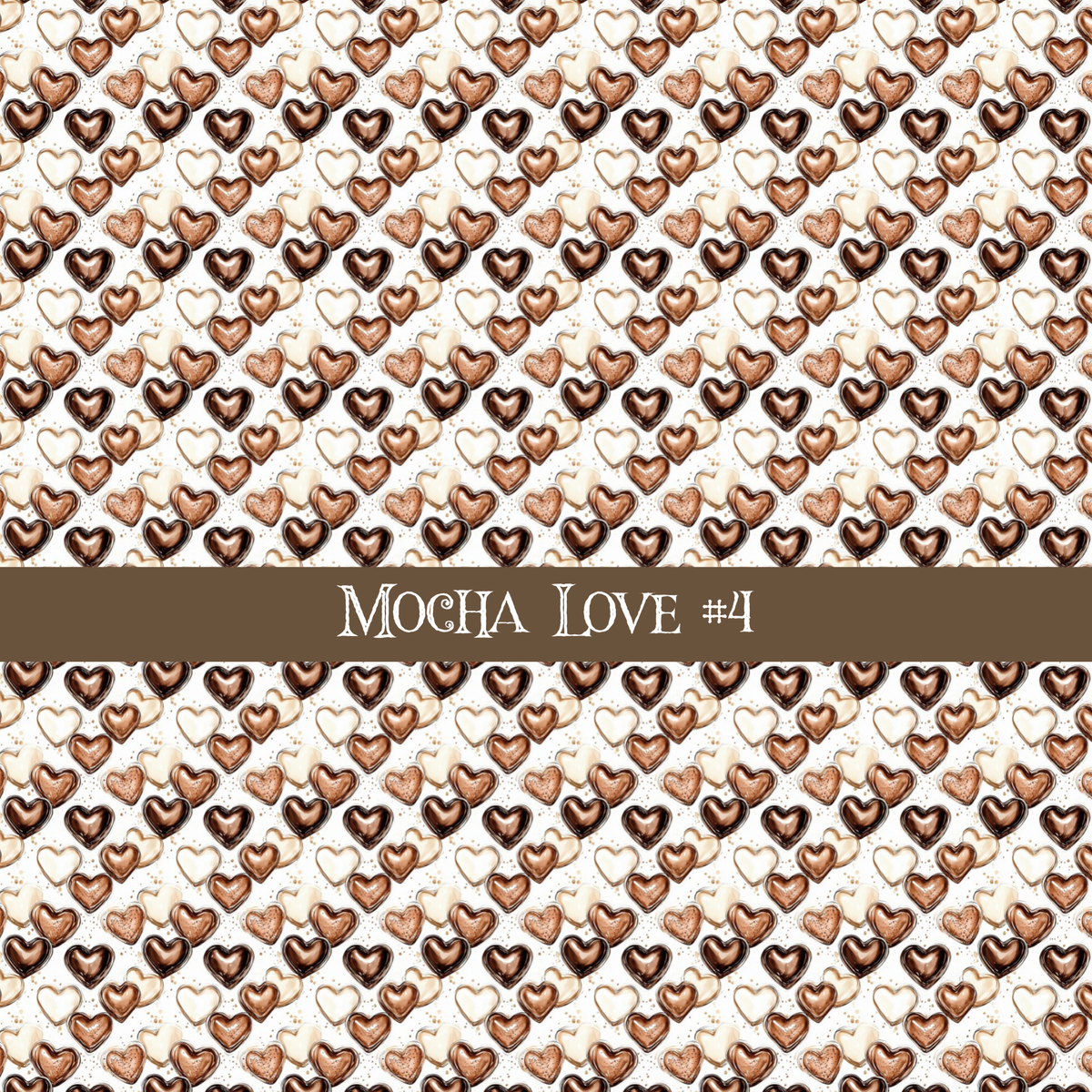Mocha Love- vinyl sheets 20 (Patterns to choose from)