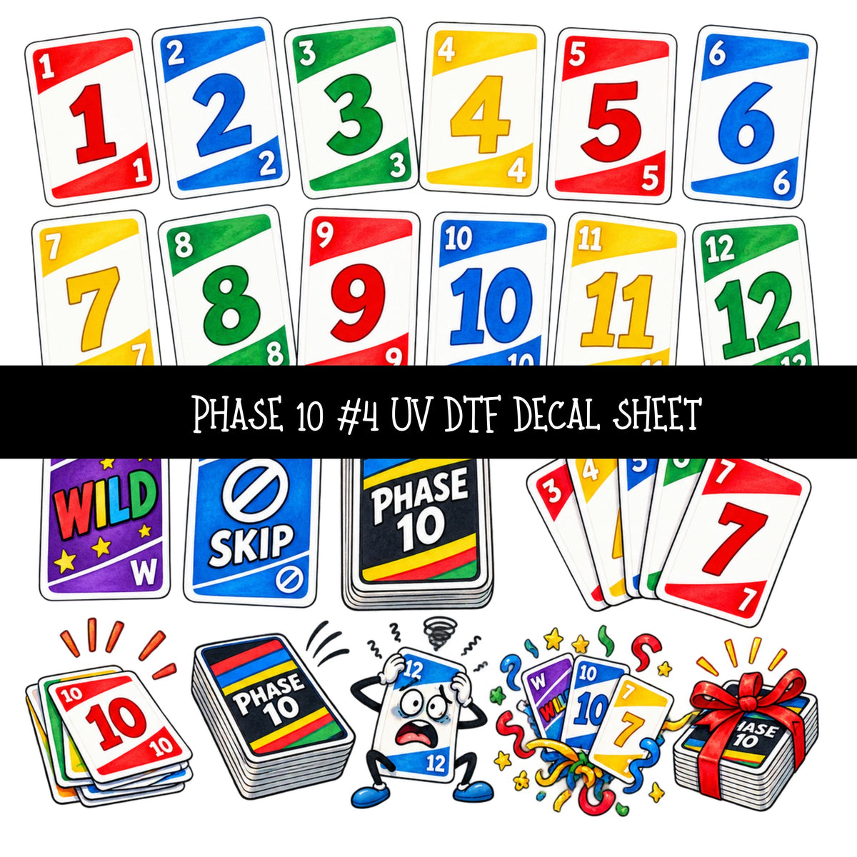Phase 10 UV DTF Decal sheets 11 Designs available