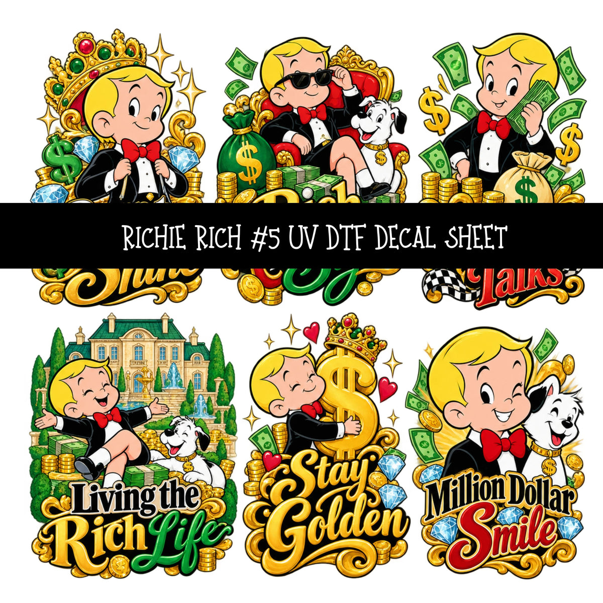Richie Rich UV DTF Decal sheets 11 Designs available