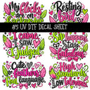 Flock Around UV DTF Decal sheets 11 Designs available