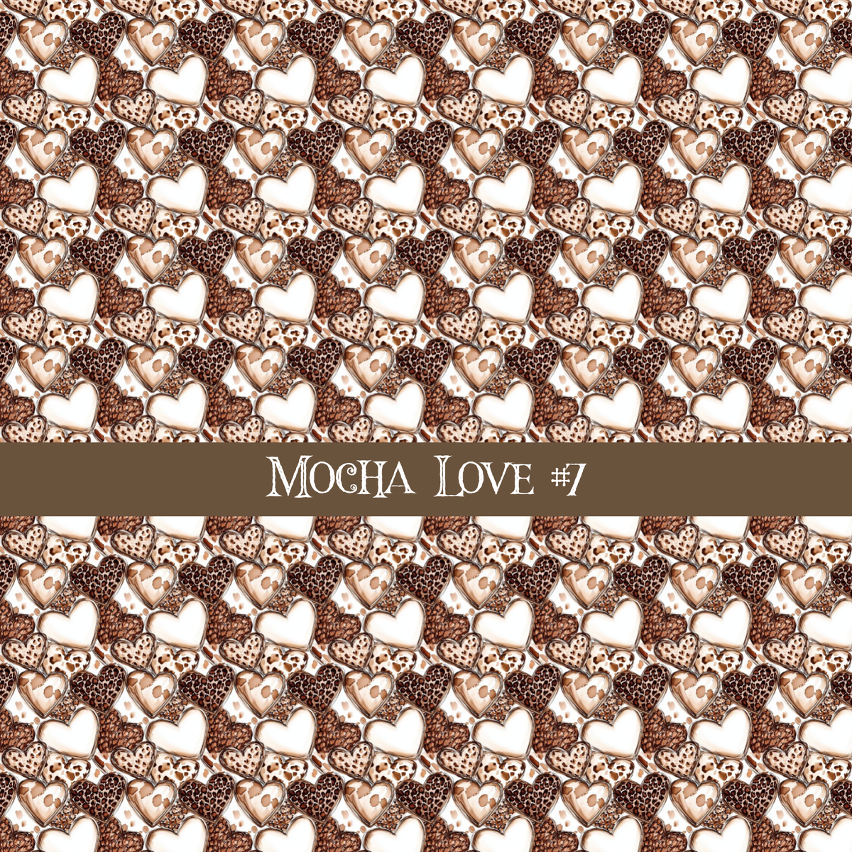 Mocha Love- vinyl sheets 20 (Patterns to choose from)