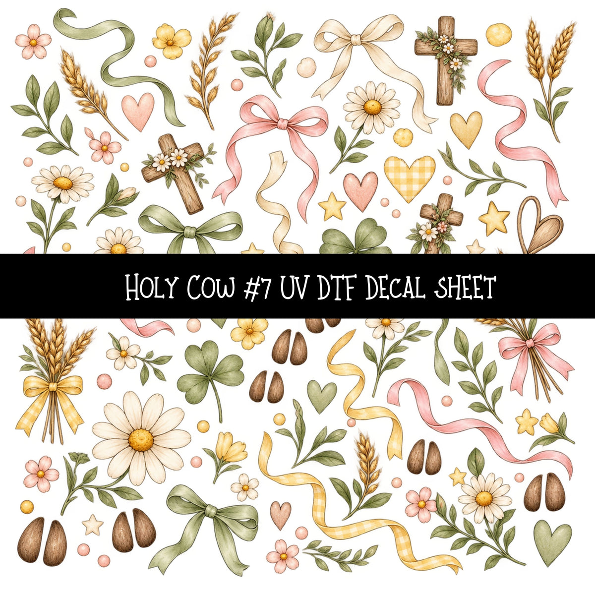 Holy Cow UV DTF Decal sheets 12 Designs available