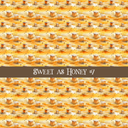 Sweet as Honey - vinyl sheets 10 (Patterns to choose from)